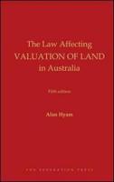 The Law Affecting Valuation of Land in Australia