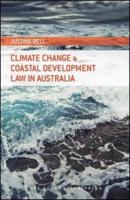 Climate Change and Coastal Development Law in Australia