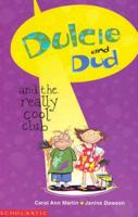 Dulcie and Dud and the Really Cool Club