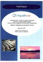 Aquafin CRC - FRDC Atlantic Salmon Aquaculture Facilitation, Administration and Promotion