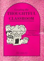 Creating the Thoughtful Classroom
