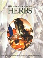 The Healing Art of Herbs