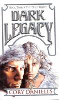 T'En Trilogy Book 2: Dark Legacy