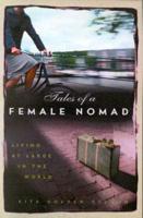 Tales of a Female Nomad