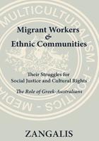 Migrant Workers & Ethnic Communities