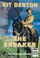 The Breaker. Complete & Unabridged