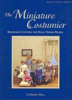 The Miniature Costumier