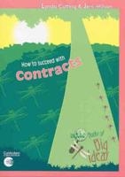How to Succeed With Contracts