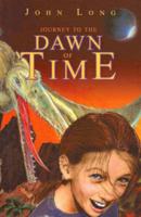 Journey to the Dawn of Time