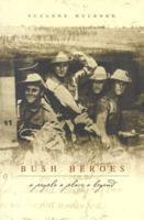 Bush Heroes