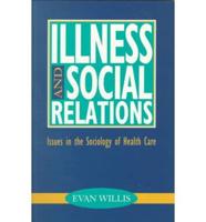 Illness and Social Relations