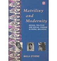 Matriliny and Modernity