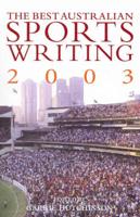 Best Australian Sports Writing 2003