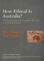 How Ethical Is Australia?