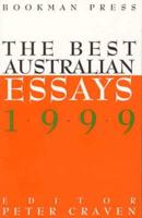 The Best Australian Essays. 1999