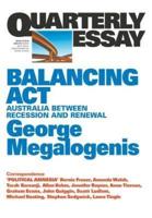 Quarterly Essay 61 Balancing Act