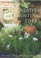 Creative Planting Ideas