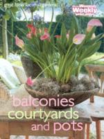 Balconies, Courtyards and Pots