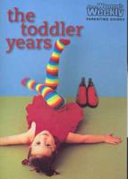 The Toddler Years
