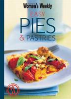 Easy Pies & Pastries