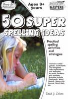 50 Super Spelling Ideas