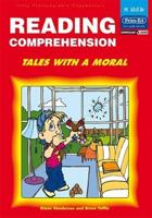 Reading Comprehension. Middle Tales With a Moral