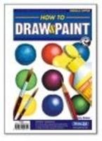 How to Draw and Paint