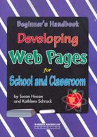 Developing Web Pages for School and Classroom