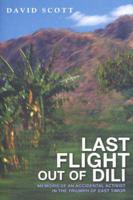 Last Flight Out of Dili