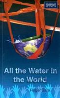 All the Water in the World