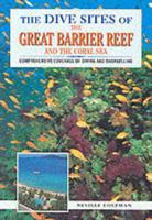 The Dive Sites of the Great Barrier Reef