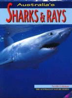 Australia's Sharks and Rays