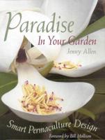 Paradise in Your Garden