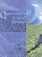 Queensland's Tropical Paradise: The Great Barrier Reef and Coastal Hinterland