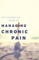 The Australian Guide to Managing Chronic Pain