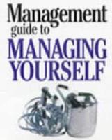 Management Guide to Managing Yourself
