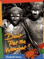 Don't Pat the Wombat!