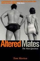 Altered Mates