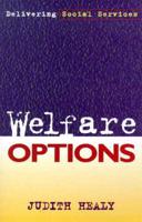 Welfare Options