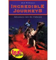 Incredible Journeys Pb (True Stories USA