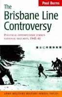 The Brisbane Line Controversy