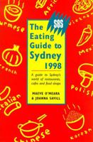 The Sbs Eating Guide to Sydney. 1998