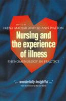 Nursing and the Experience of Illness