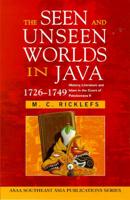 The Seen and Unseen Worlds in Java 1726-1749