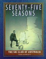 Seventy-Five Seasons