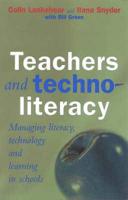 Teachers and Technoliteracy