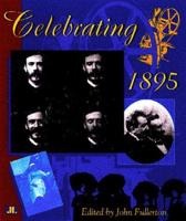 Celebrating 1895