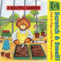 Scratch & Smell: A Beautiful Garden