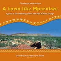 A Town Like Mparntwe