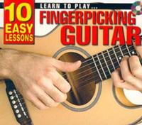 10 Easy Lessons - Learn to Play Fingerpicking Guitar